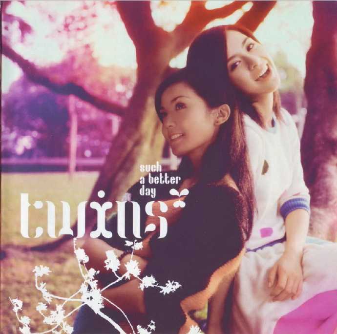 TWINS.2004-SUCH.A.BETTER.DAY精美礼盒特别版【英皇娱乐】【WAV+CUE】