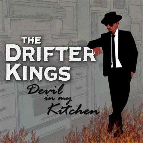 【欧美蓝调(H)】TheDrifterKings-2023-DevilinmyKitchen(FLAC)